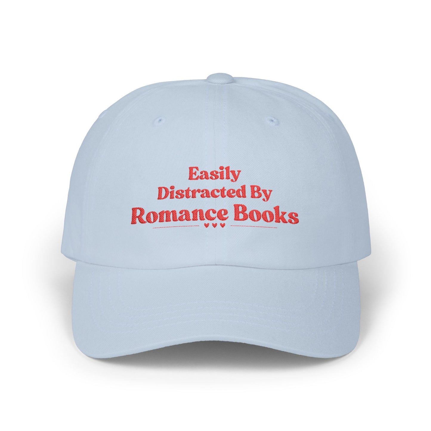 Distracted by Romance Hat (Embroidery)