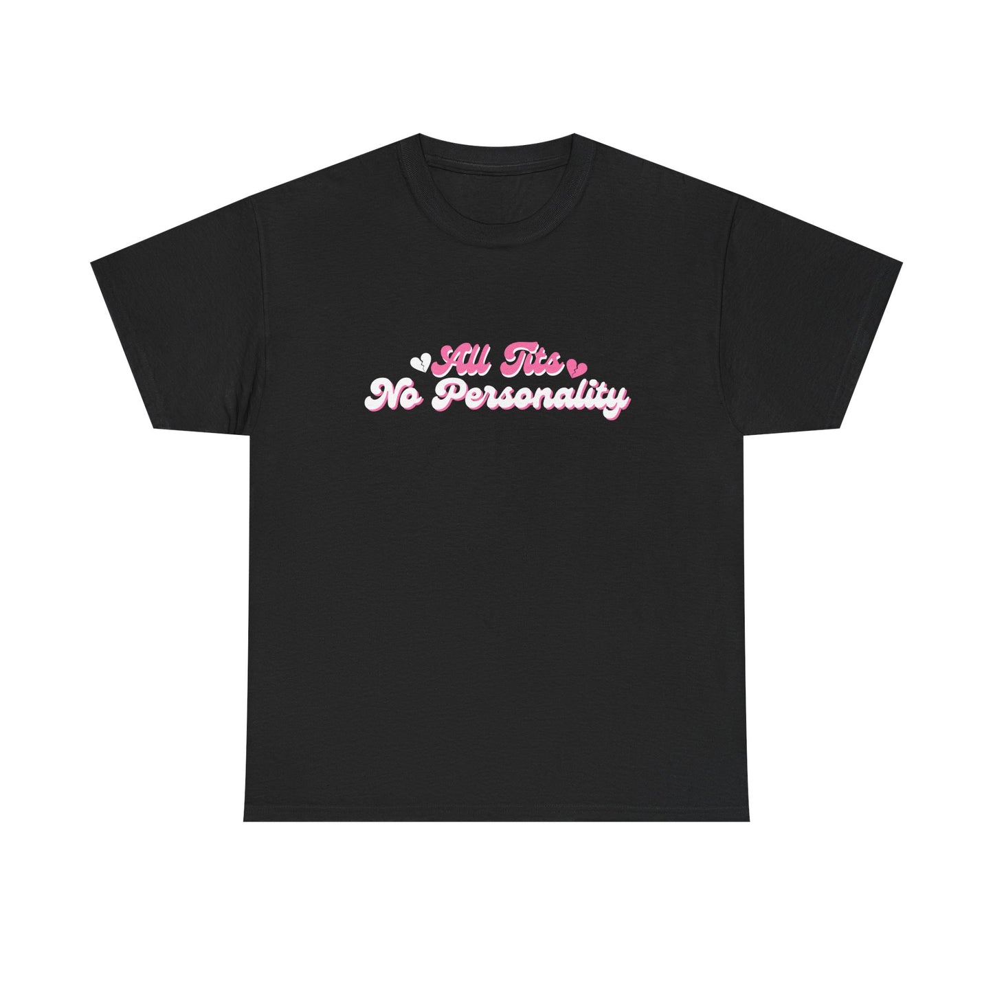 No Personality Tee