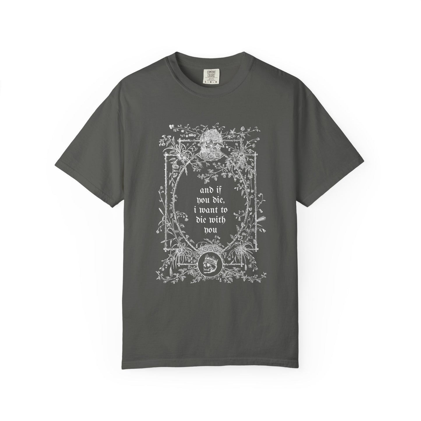 If You Die Tee