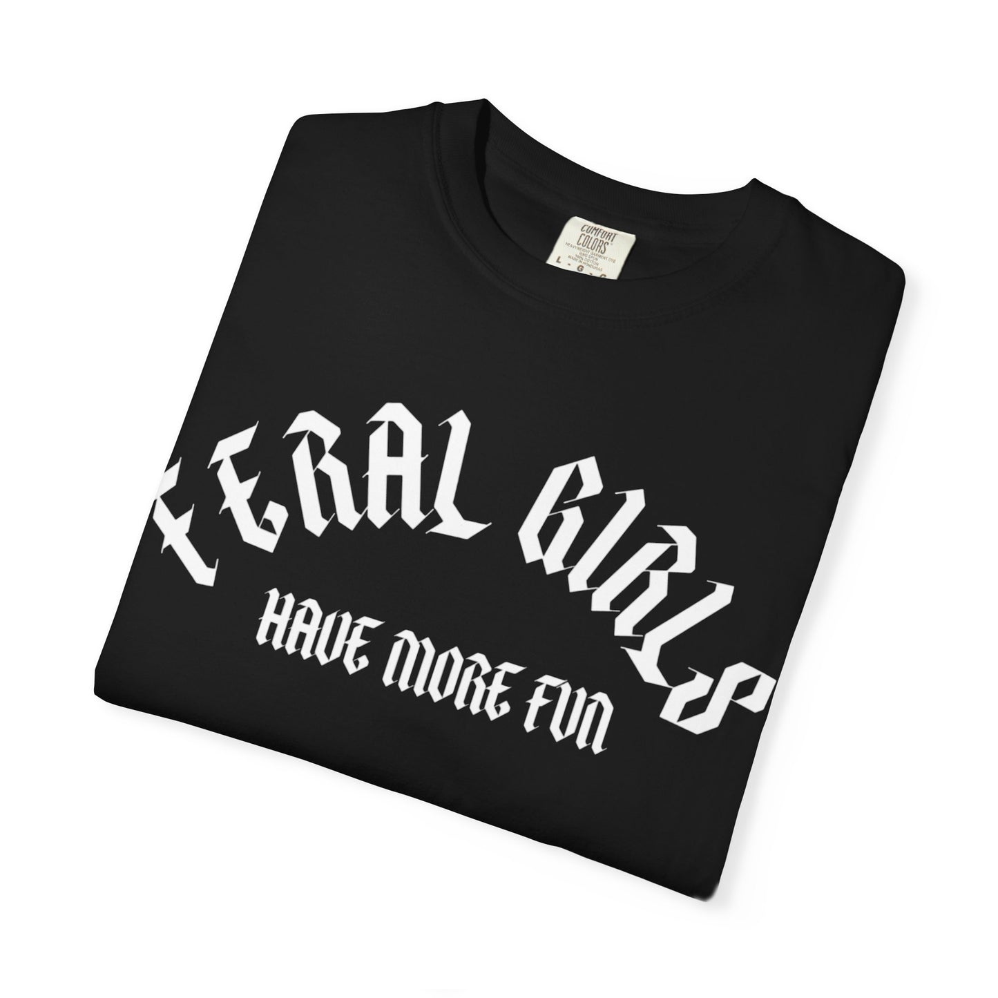 Feral Girls Comfort Colors Tee