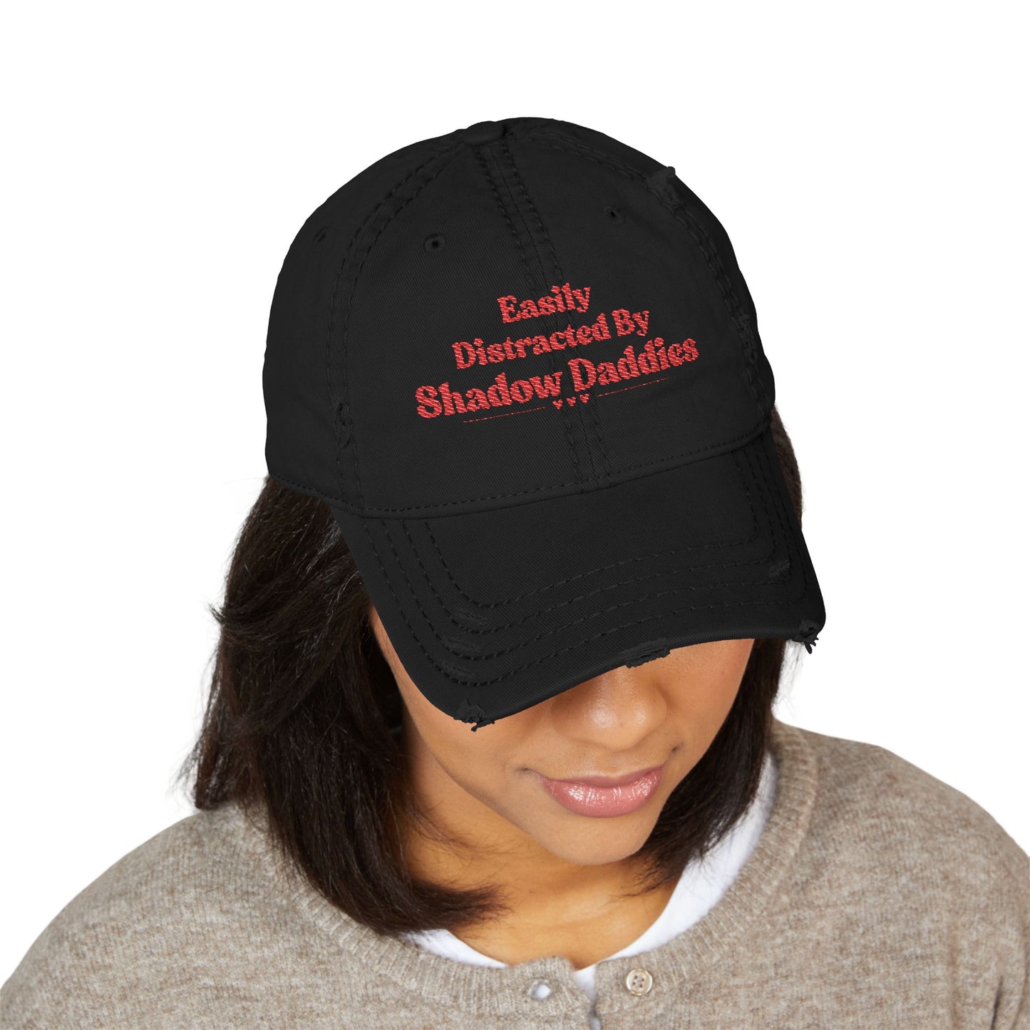 Distracted by Shadow Daddies Distressed Hat (Embroidery)