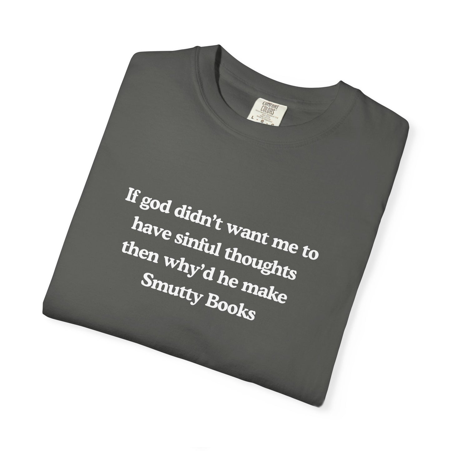 Smutty Books Comfort Colors Tee
