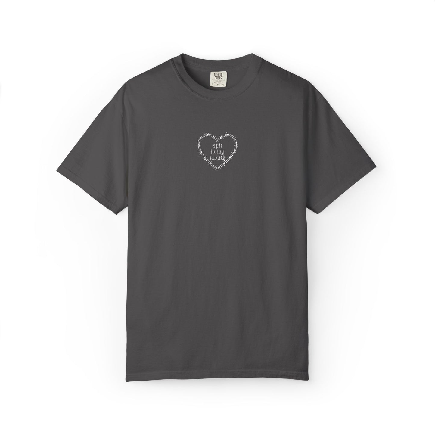 Spit In My Mouth Tee (Embroidered)