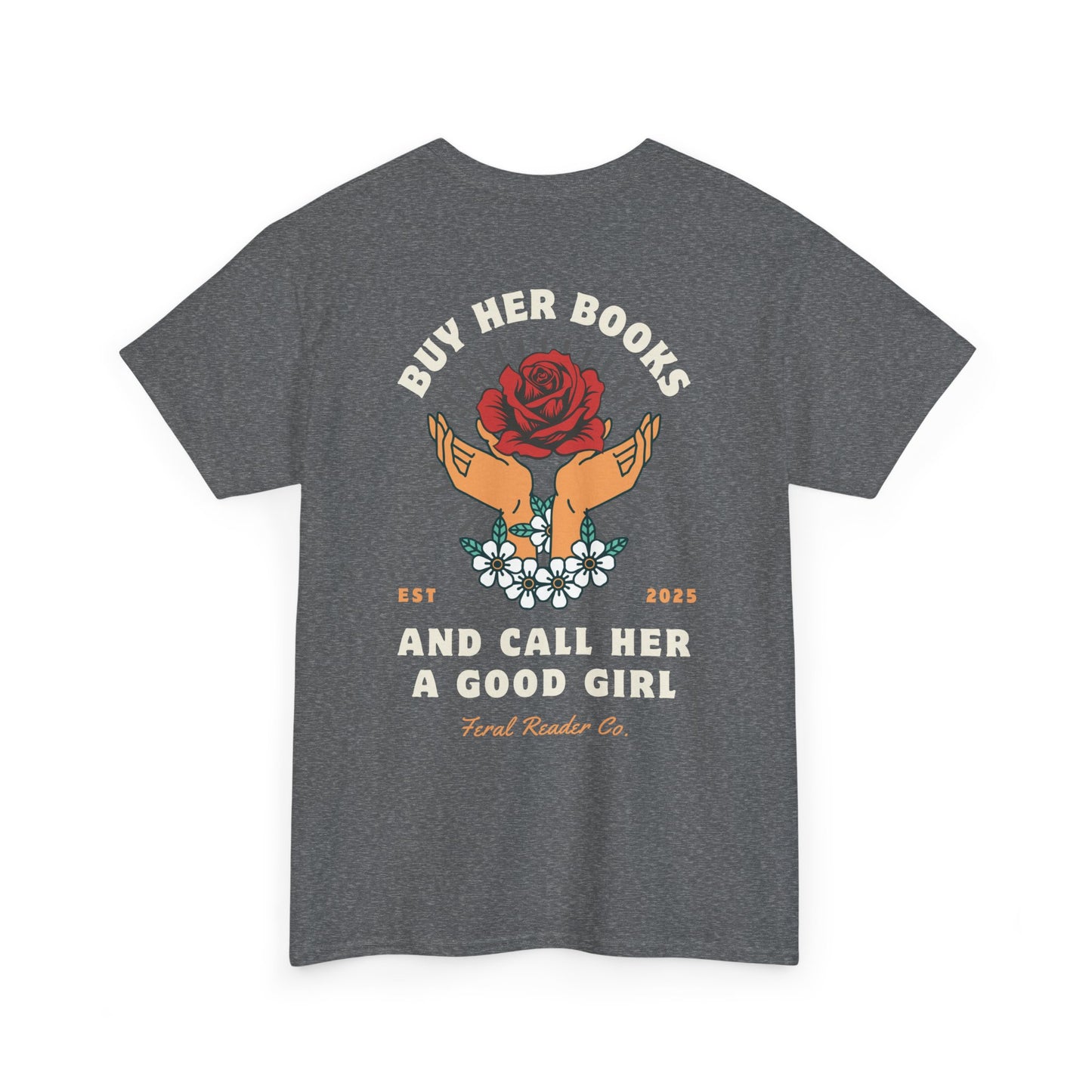 Buy Her Books Tee (K&I)