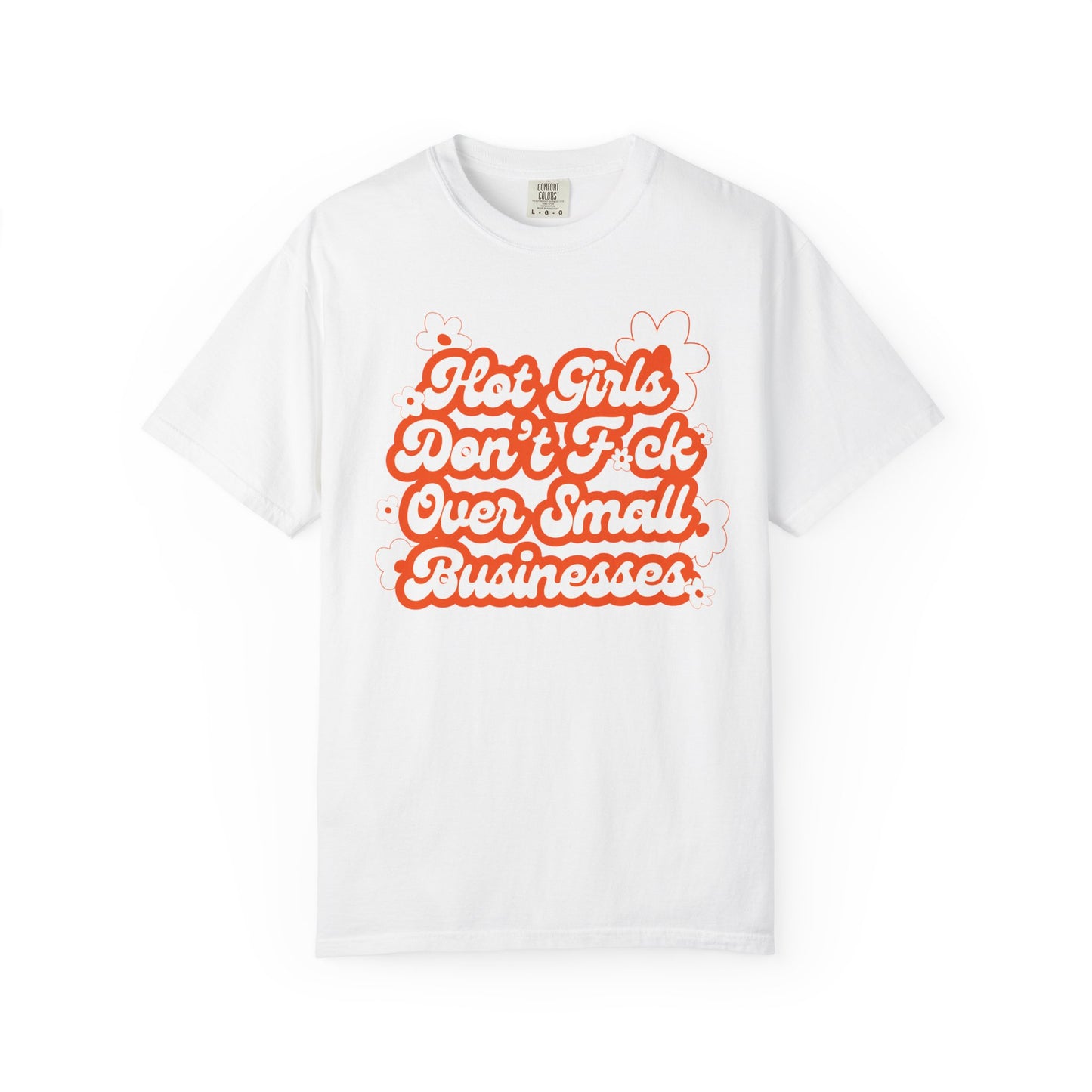 Hot Girls Tee