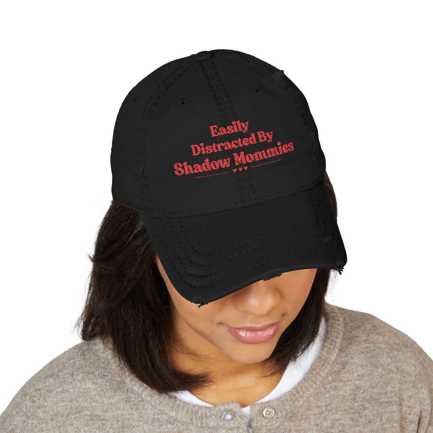 Distracted by Shadow Mommies Distressed Hat (Embroidery)