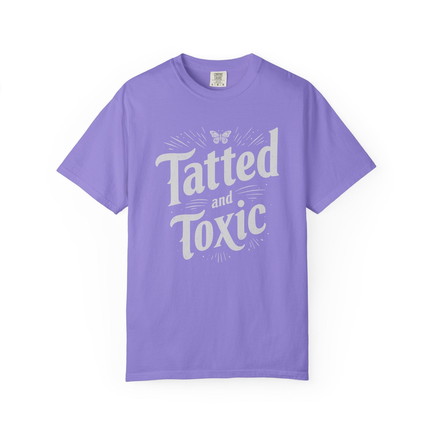 Tatted and Toxic Tee