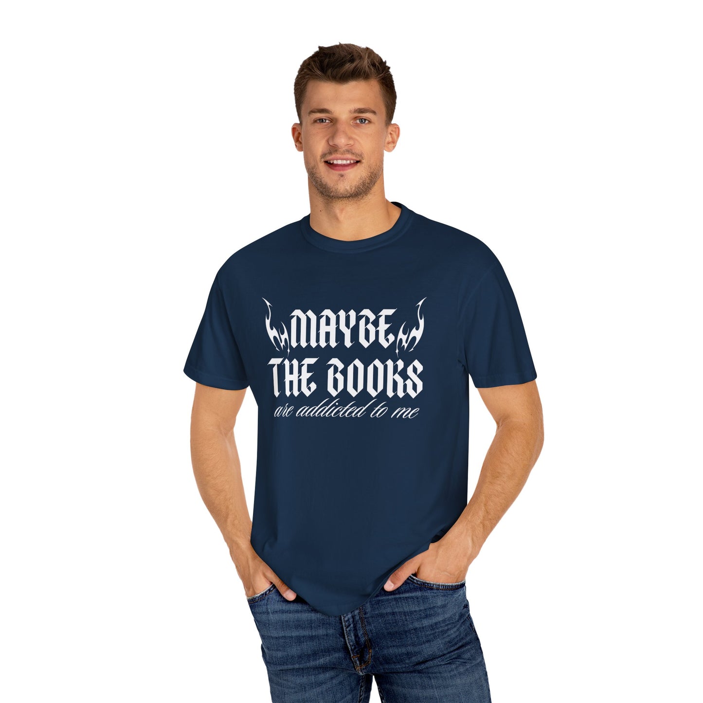 Maybe it's the Books Comfort Colors Tee