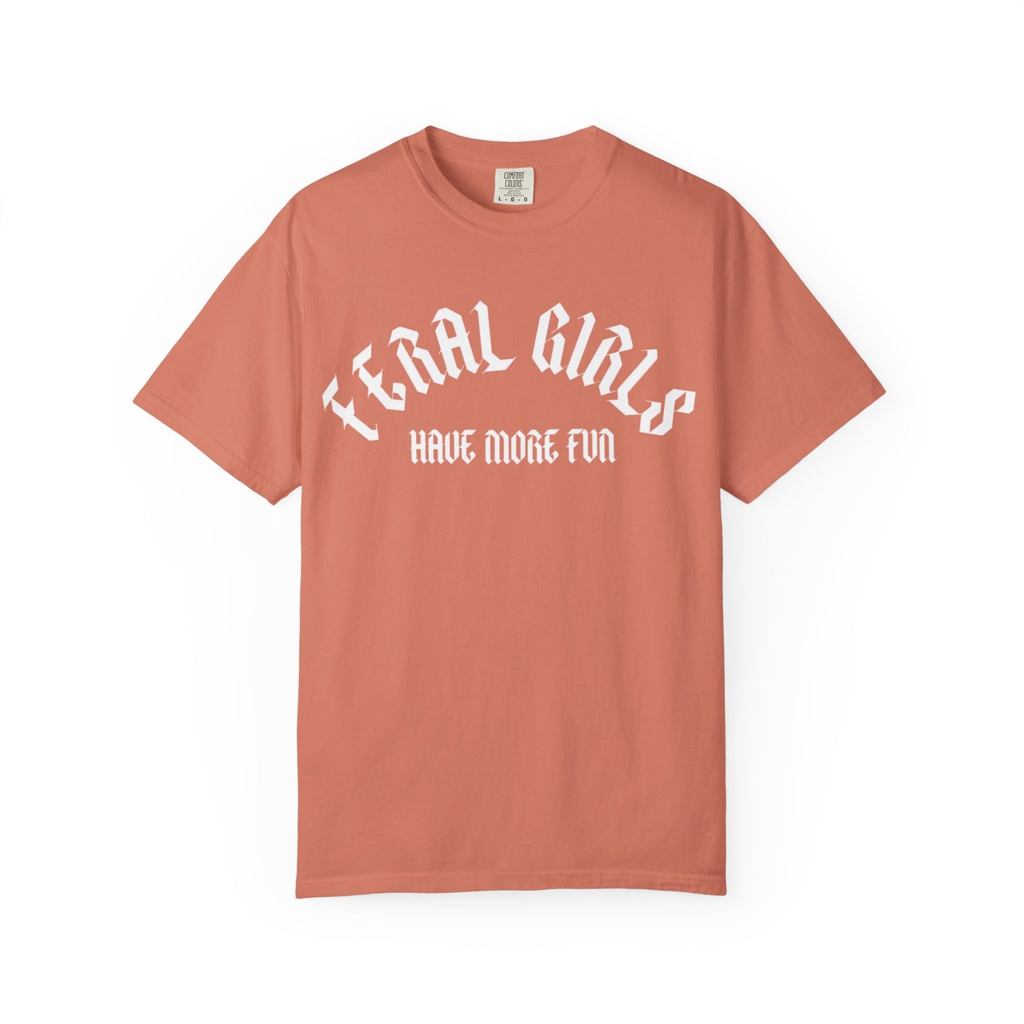 Feral Girls Comfort Colors Tee