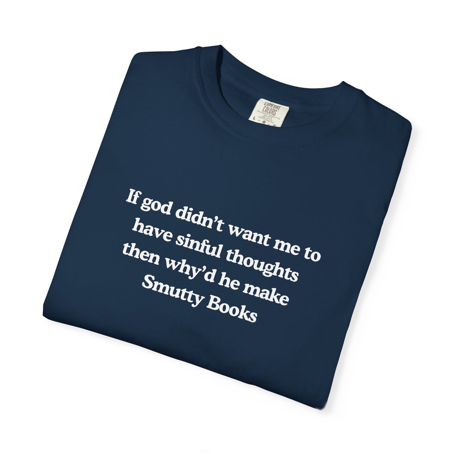 Smutty Books Comfort Colors Tee