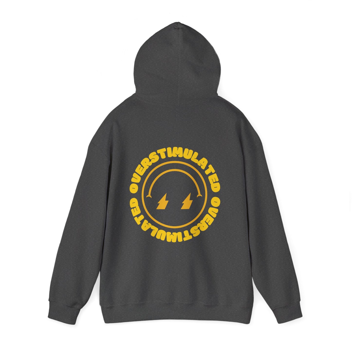 Overstimulated Hoodie