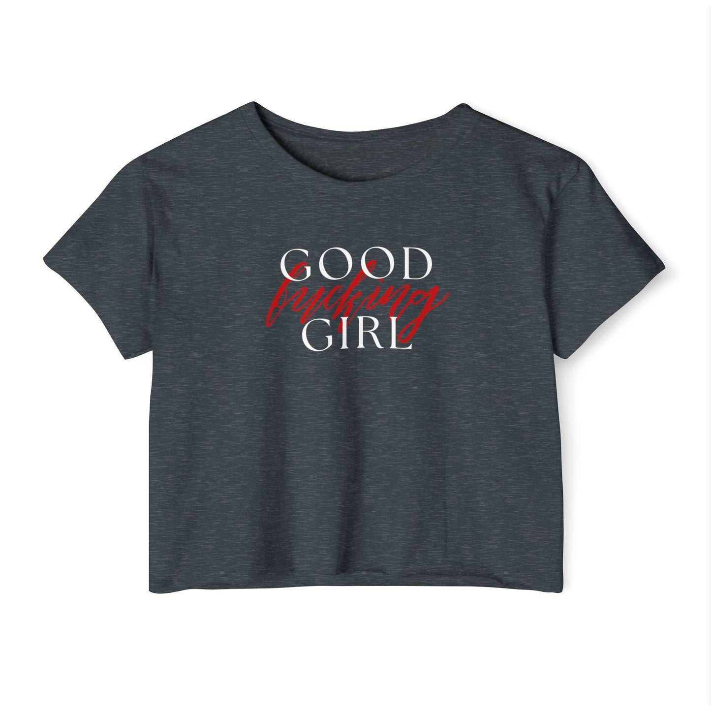 Good Girl Crop Top