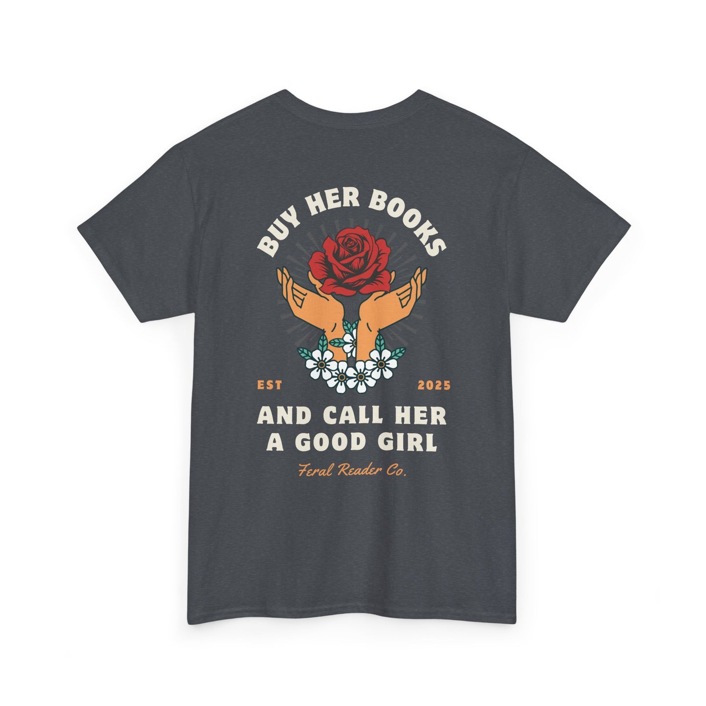 Buy Her Books Tee (K&I)