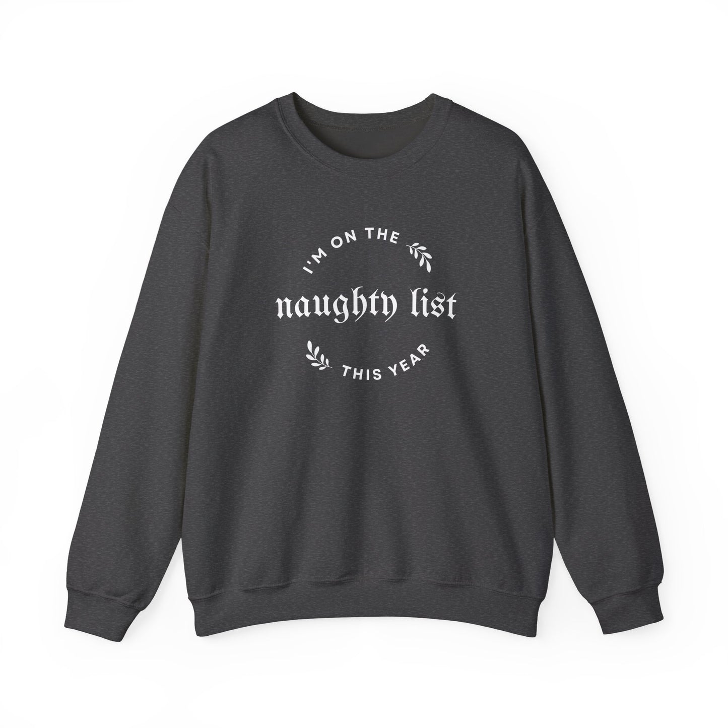 Naughty List Crewneck