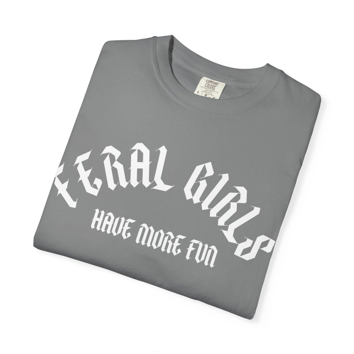 Feral Girls Comfort Colors Tee