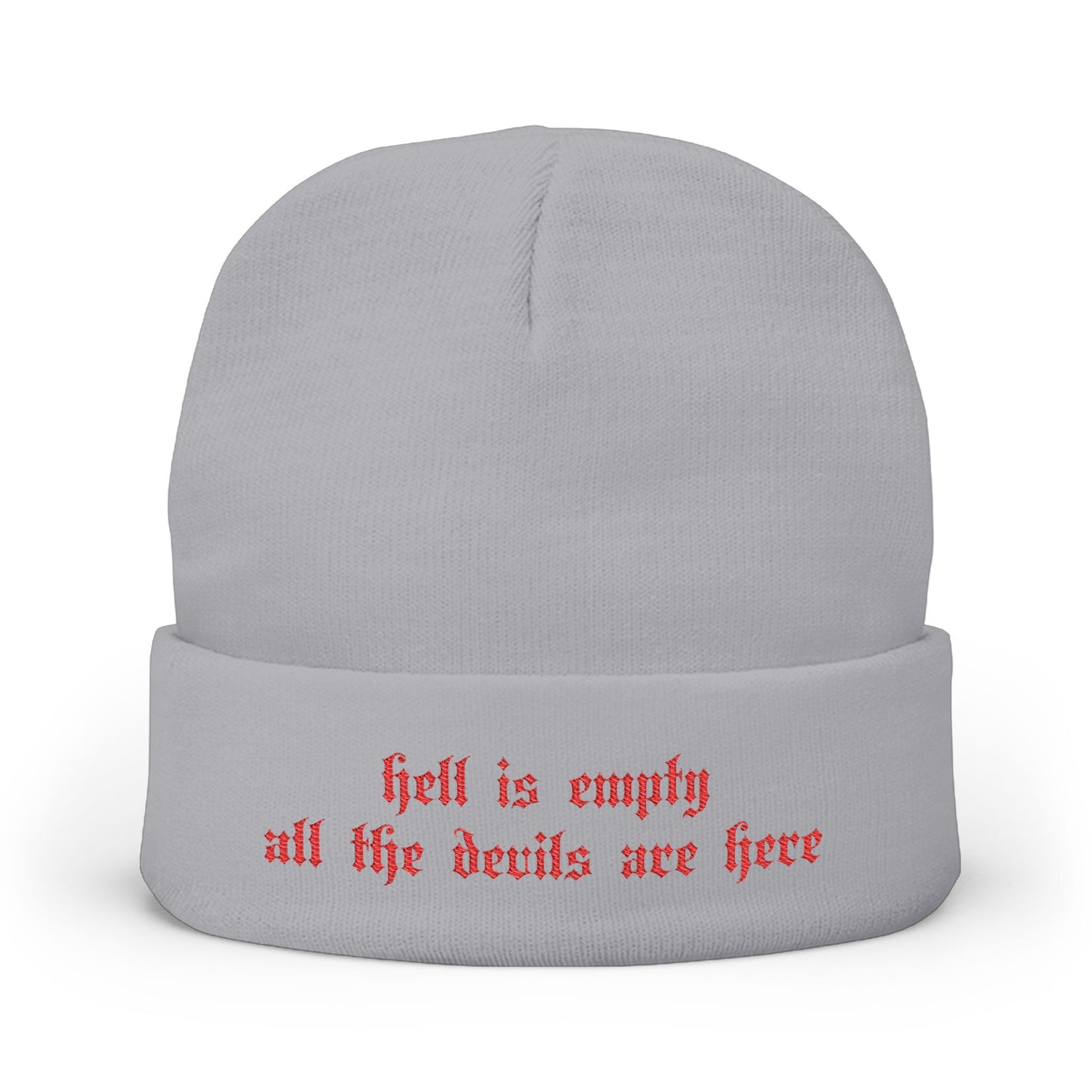 Hell is Empty Beanie (Embroidered)