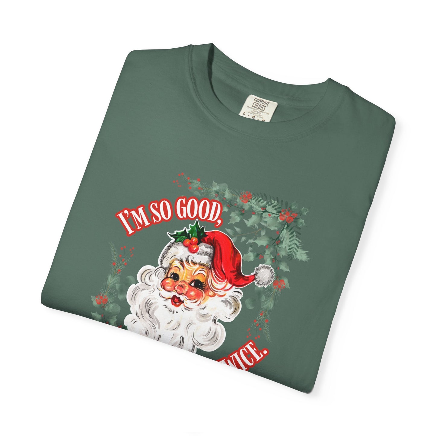 Santa's Coming Comfort Colors Tee