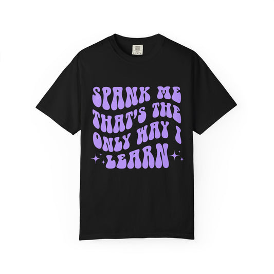 Spank Me Tee (K&I Exclusive)