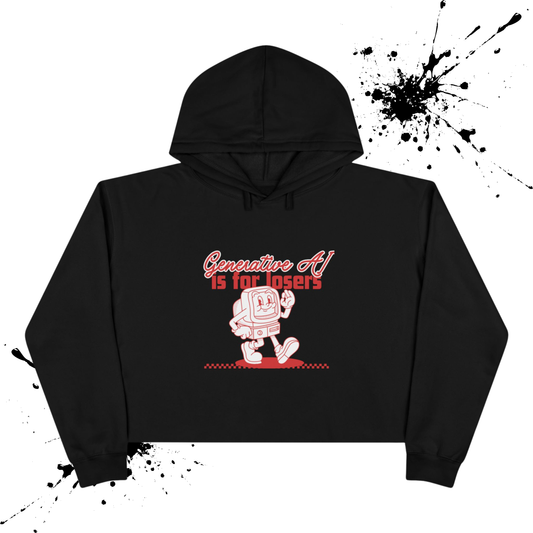 AI is for Losers Crop Hoodie